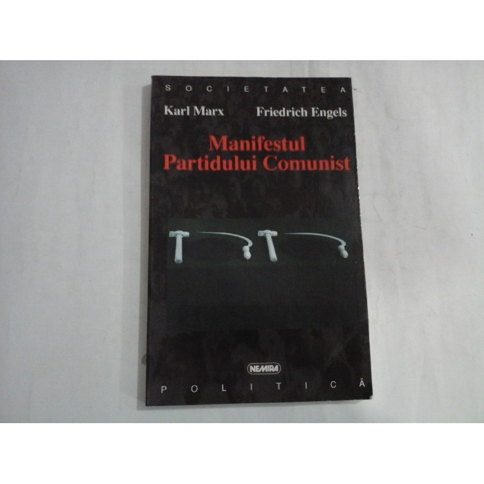 MANIFESTUL PARTIDULUI COMUNIST - MARX ENGELS